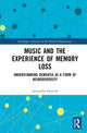 Book cover of: Music and the Experience of Memory Loss