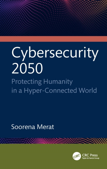 Book cover of: Cybersecurity 2050