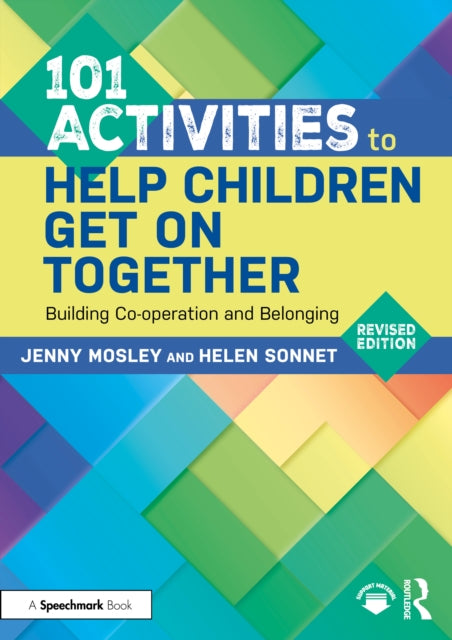 101 Activities to Help Children Get On Together