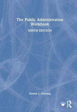 The Public Administration Workbook