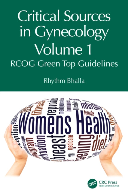 Critical Sources in Gynecology, Volume 1