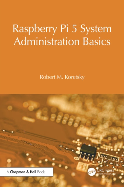 Book cover of: Raspberry Pi 5 System Administration Basics