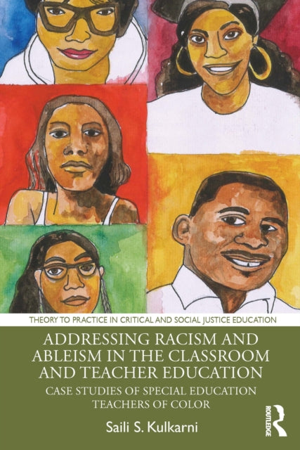 Book cover of: Addressing Racism and Ableism in the Classroom and Teacher Education