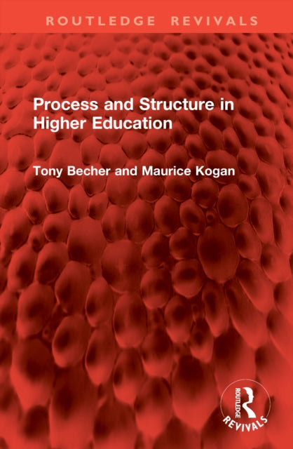 Book cover of: Process and Structure in Higher Education