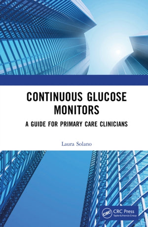 Continuous Glucose Monitoring in Primary Care