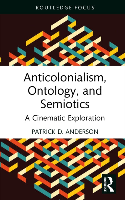 Anticolonialism, Ontology, and Semiotics