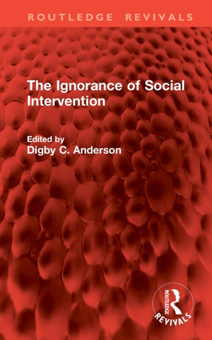 The Ignorance of Social Intervention