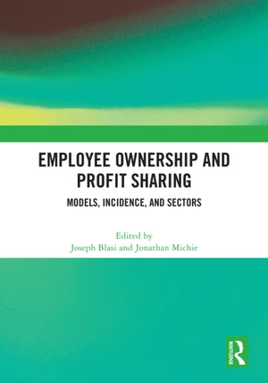 Employee Ownership and Profit Sharing