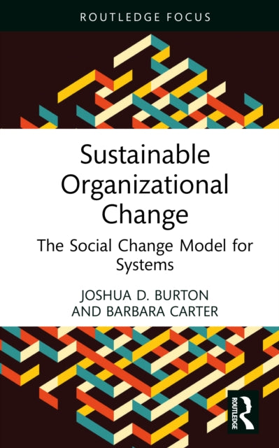 Sustainable Organizational Change