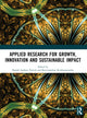 Book cover of: Applied Research for Growth, Innovation and Sustainable Impact