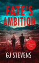 Book cover of: Fate's Ambition (Dyslexic-friendly edition)