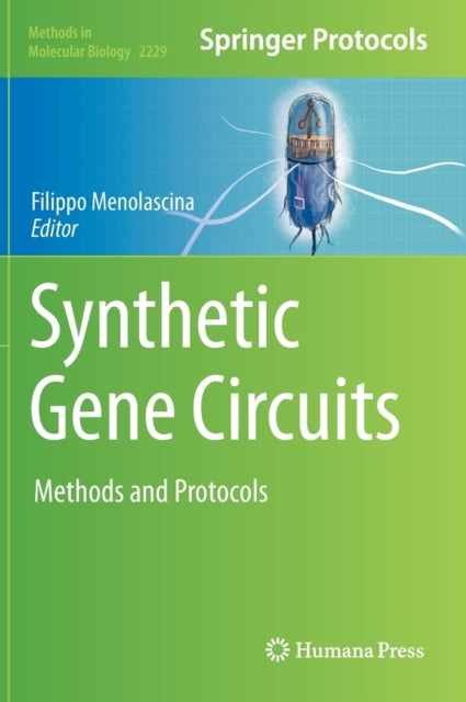 Book cover of: Synthetic Gene Circuits. By: Filippo Menolascina