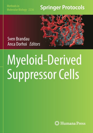 Myeloid-Derived Suppressor Cells