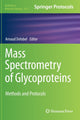 Book cover of: Mass Spectrometry of Glycoproteins. By: Arnaud Delobel