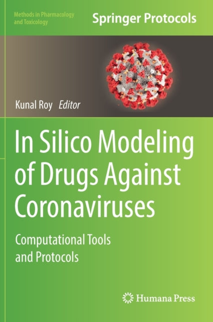 In Silico Modeling of Drugs Against Coronaviruses