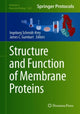 Book cover of: Structure and Function of Membrane Proteins. By: Ingeborg Schmidt-Krey