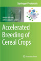 Book cover of: Accelerated Breeding of Cereal Crops. By: Andriy Bilichak