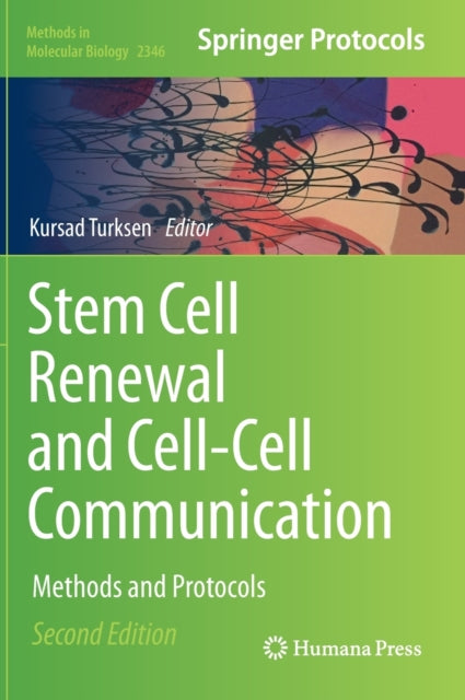 Book cover of: Stem Cell Renewal and Cell-Cell Communication. By: Kursad Turksen