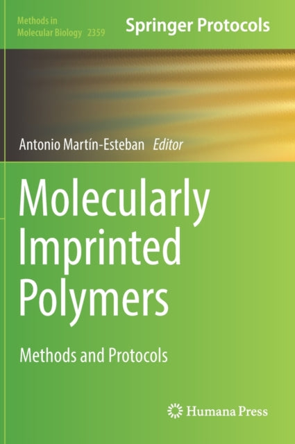 Book cover of: Molecularly Imprinted Polymers. By: Antonio Martín-Esteban