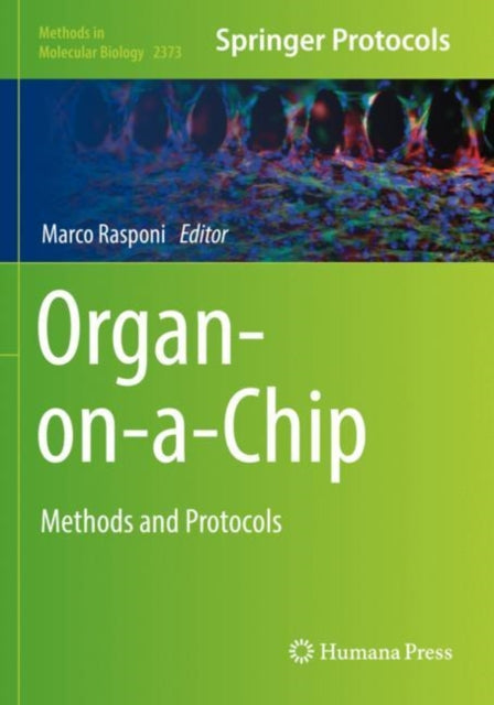 Book cover of: Organ-on-a-Chip. By: Marco Rasponi