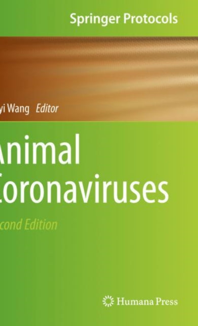 Book cover of: Animal Coronaviruses. By: Leyi Wang