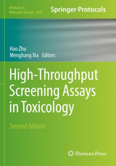 Book cover of: High-Throughput Screening Assays in Toxicology. By: Hao Zhu