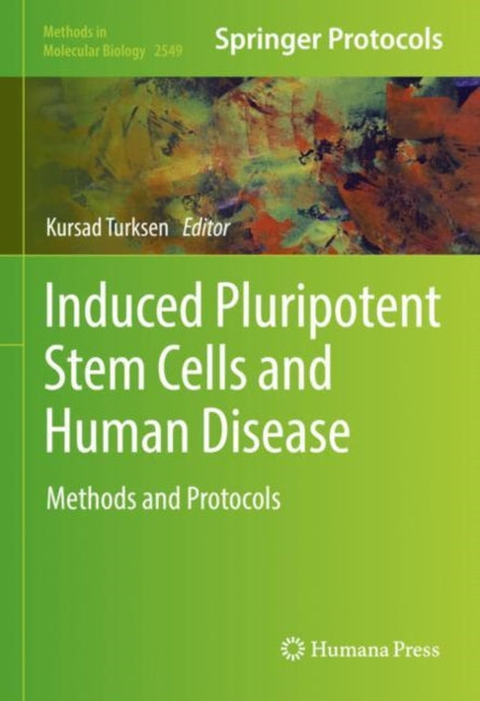 Book cover of: Induced Pluripotent Stem Cells and Human Disease. By: Kursad Turksen