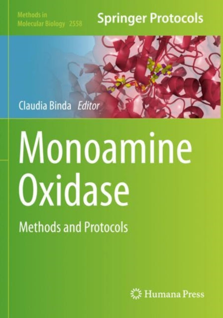 Book cover of: Monoamine Oxidase. By: Claudia Binda