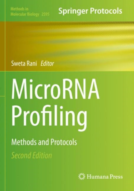 Book cover of: MicroRNA Profiling. By: Sweta Rani