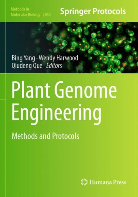 Book cover of: Plant Genome Engineering. By: Bing Yang