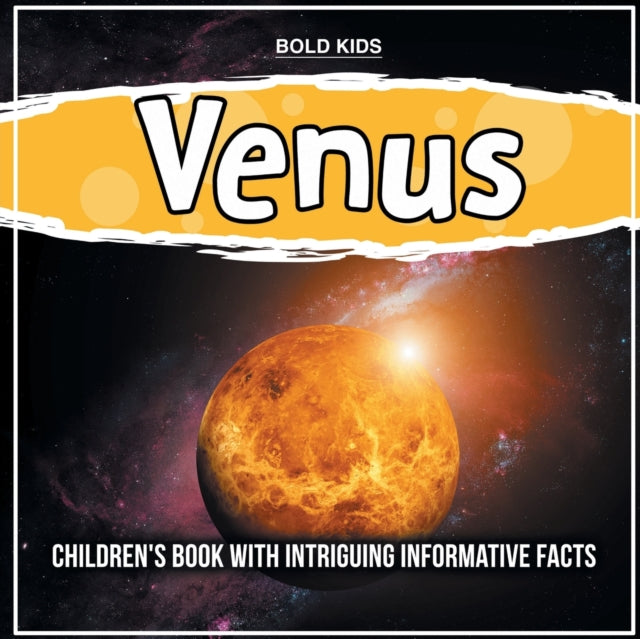 Book cover of: Venus. By: Bold Kids