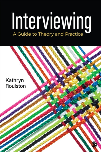 Book cover of: Interviewing. By: Kathy Roulston