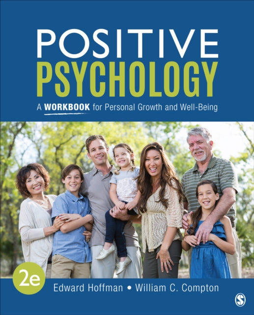 Book cover of: Positive Psychology: A Workbook for Personal Growth and Well-Being. By: Edward L. Hoffman