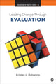 Book cover of: Leading Change Through Evaluation. By: Kristen L. Rohanna