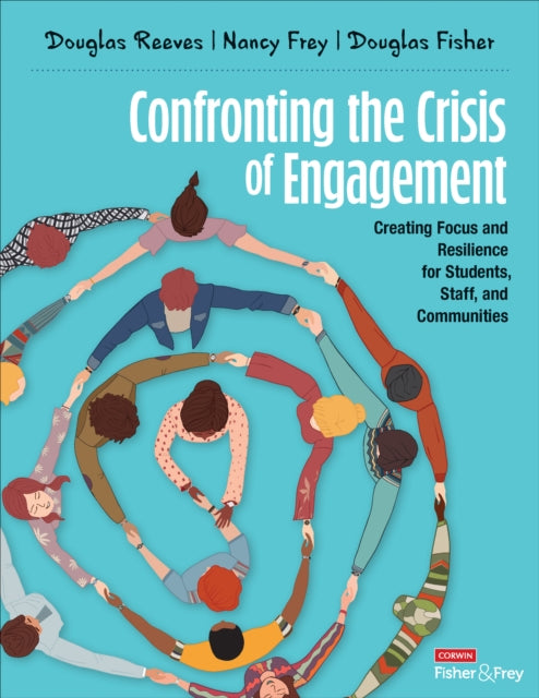 Book cover of: Confronting the Crisis of Engagement. By: Douglas Reeves