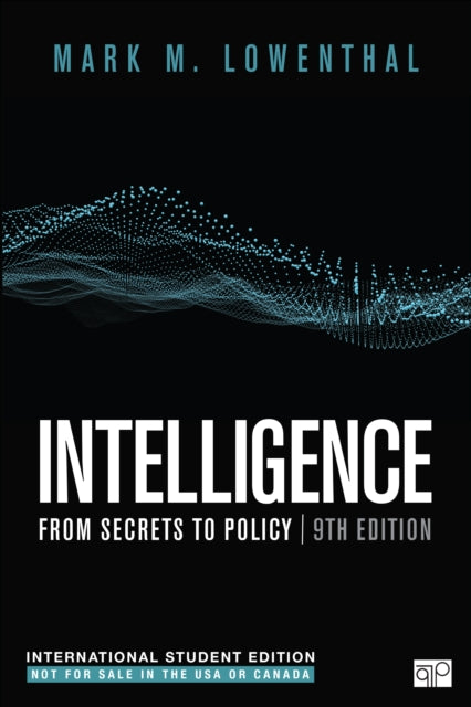 Book cover of: Intelligence - International Student Edition. By: Mark M. Lowenthal