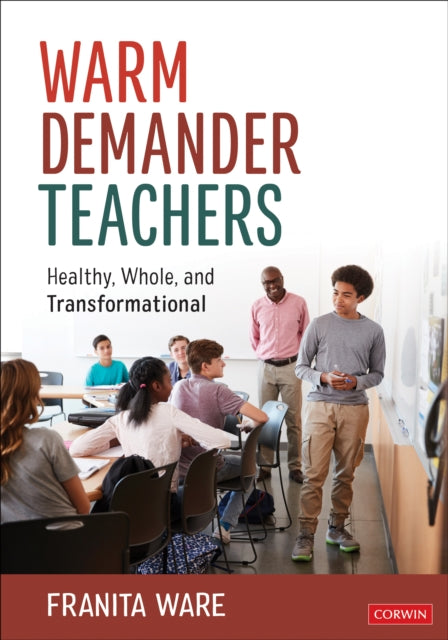 Book cover of: Warm Demander Teachers