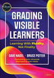 Book cover of: Grading Visible Learners. By: Dave Nagel