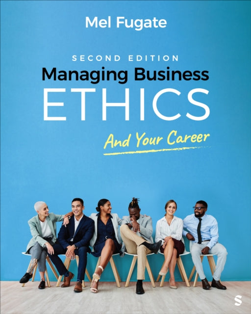 Book cover of: Managing Business Ethics. By: Mel Fugate