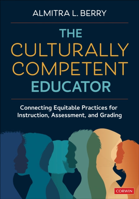 Book cover of: Culturally Competent Educator. By: Almitra L. Berry