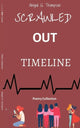 Book cover of: Scrawled Out Timeline. By: Abigail G. Thompson