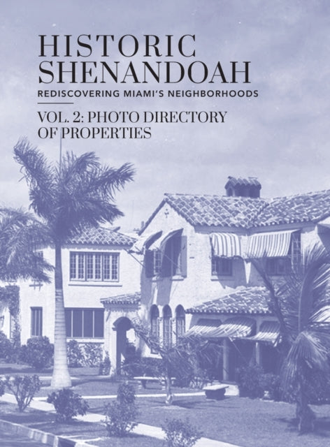Book cover of: Historic Shenandoah. By: Megan R. McLaughlin