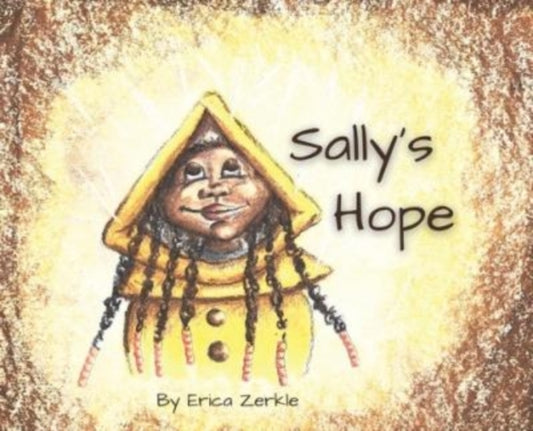 Book cover of: Sally's Hope. By: Erica Zerkle