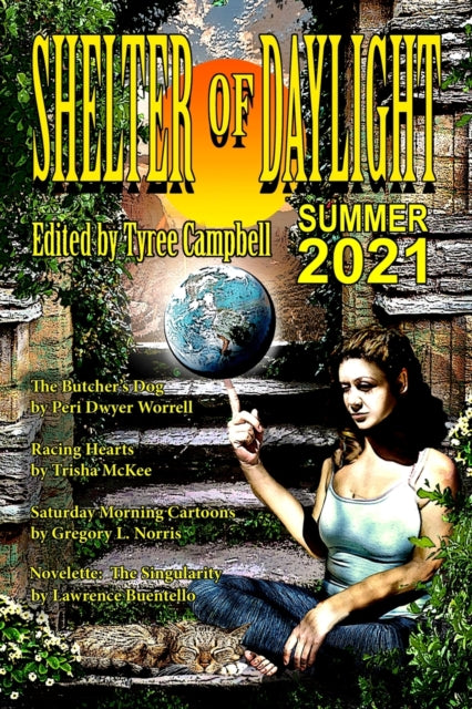 Book cover of: Shelter of Daylight Summer 2021. By: Tyree Campbell