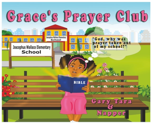 Book cover of: Grace's Prayer Club. By: Gary E. Napper