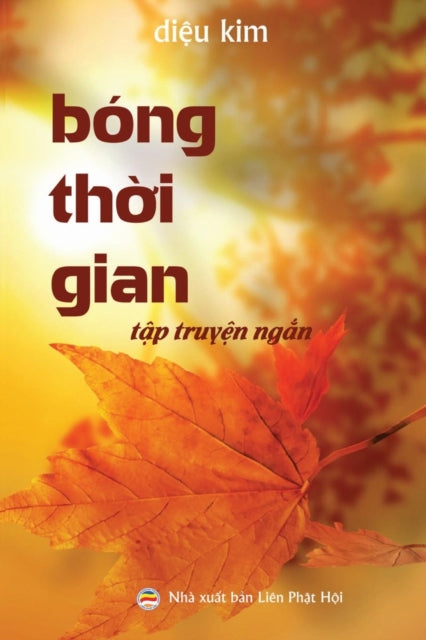 Book cover of: Bong thời gian. By: Diệu Kim