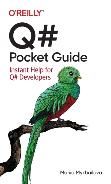 Book cover of: Q# Pocket Guide. By: Mariia Mykhailova
