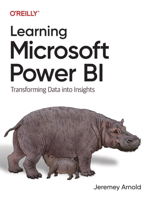 Book cover of: Learning Microsoft Power Bi. By: Jeremey Arnold