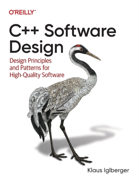 Book cover of: C++ Software Design. By: Klaus Iglberger