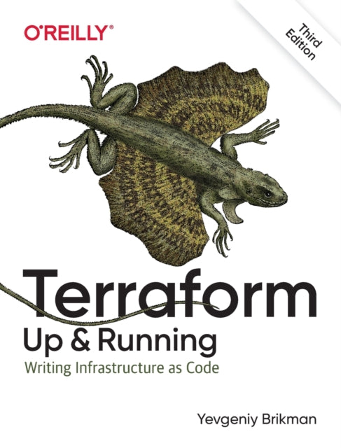 Book cover of: Terraform - Up and Running. By: Yevgeniy Brikman